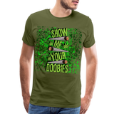 Men's Show me your doobies T-Shirt - olive green